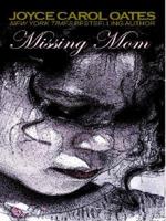 Missing Mom