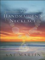 The Handmaiden's Necklace