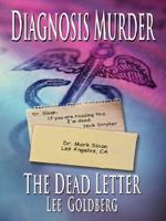 Diagnosis Murder. The Dead Letter