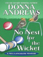 No Nest for the Wicket