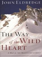 The Way of the Wild Heart