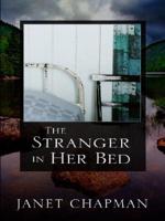 The Stranger in Her Bed