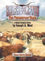 The Tenderfoot Trail