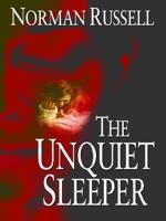 The Unquiet Sleeper