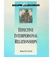 Effective Interpersonal Relationships