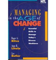 Managing in the Age of Change
