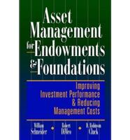 Asset Management for Endowments and Foundations