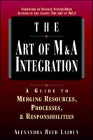 The Art of M & A Integration