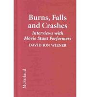 Burns, Falls, and Crashes