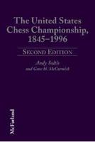 The United States Chess Championship, 1845-1996