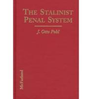 The Stalinist Penal System