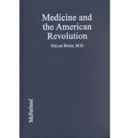 Medicine and the American Revolution