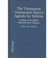 The Vietnamese Communist Party's Agenda for Reform