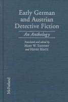 Early German and Austrian Detective Fiction