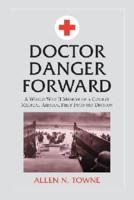 Doctor Danger Forward