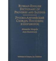 Russian-English Dictionary of Proverbs and Sayings