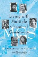 Living With Multiple Chemical Sensitivity