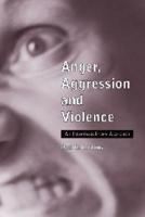 Anger, Aggression, and Violence