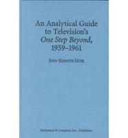 An Analytical Guide to Television's One Step Beyond, 1959-1961