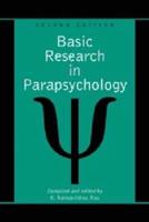 Basic Research in Parapsychology, 2D Ed. (Revised)