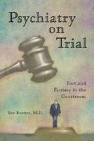 Psychiatry on Trial