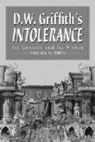 D.W. Griffith's Intolerance