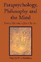 Parapsychology, Philosophy, and the Mind