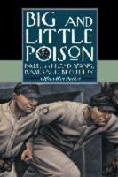 Big and Little Poison: Paul and Lloyd Waner, Baseball Brothers