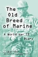 The Old Breed of Marine
