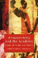 Afrocentricity and the Academy