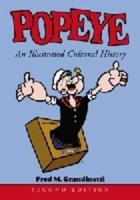 Popeye: An Illustrated Cultural History
