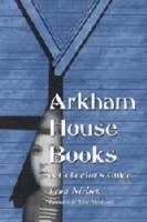 Arkham House Books: A Collector's Guide