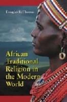 African Traditional Religion in the Modern World