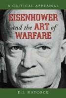 Eisenhower and the Art of Warfare