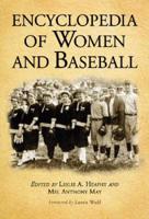 Encyclopedia of Women and Baseball
