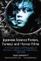 Japanese Science Fiction, Fantasy and Horror Films