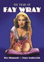 The Films of Fay Wray