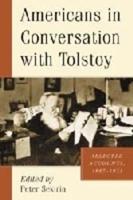 Americans in Conversation With Tolstoy