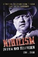 Nihilism in Film and Television