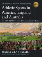 Athletic Sports in America, England and Australia