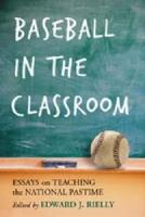 Baseball in the Classroom