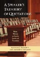 The Speaker's Treasury of Quotations