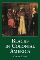 Blacks in Colonial America