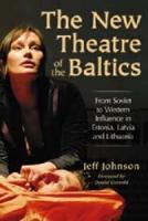 The New Theatre of the Baltics