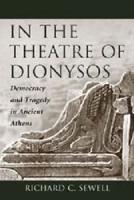 In the Theatre of Dionysos
