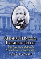 Abraham Lincoln, President-Elect