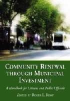 Community Renewal Through Municipal Investment