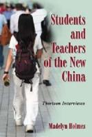 Students and Teachers of the New China