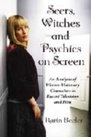 Seers, Witches and Psychics on Screen