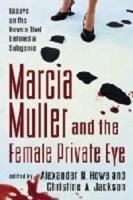 Marcia Muller and the Female Private Eye